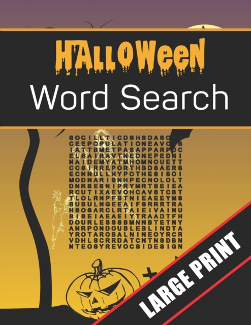 Halloween Word Search Large Print : 96 Word Search Activities for Everyone (Holiday Word Search), Paperback / softback Book
