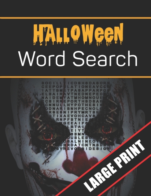 Halloween Word Search Large Print : 96 Word Search Activities for Everyone (Holiday Word Search), Paperback / softback Book