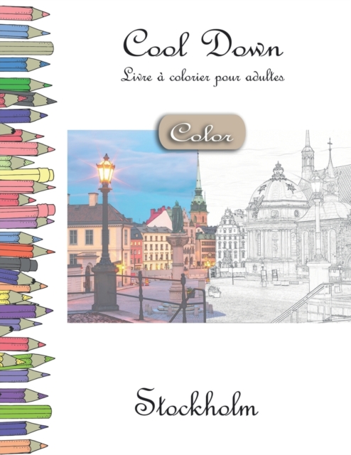 Cool Down [Color] - Livre a colorier pour adultes : Stockholm, Paperback / softback Book