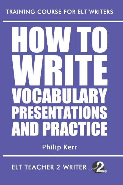 How To Write Vocabulary Presentations And Practice, Paperback / softback Book