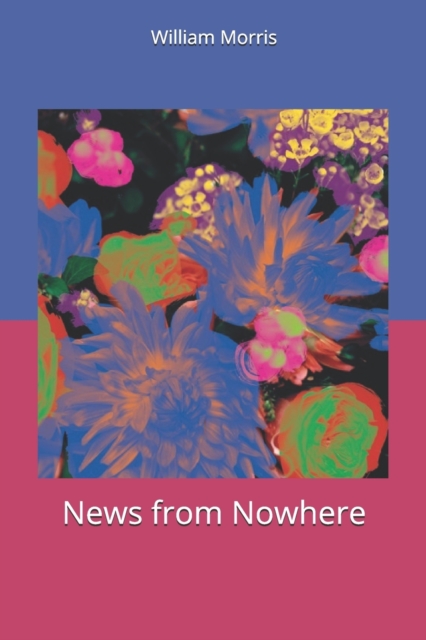 News from Nowhere, Paperback / softback Book
