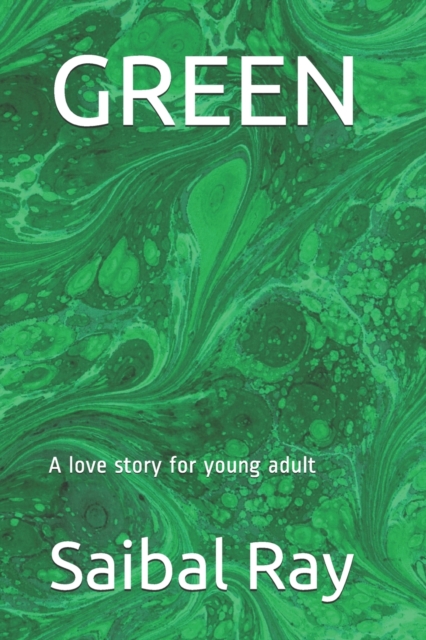 Green : A love story for young adult, Paperback / softback Book