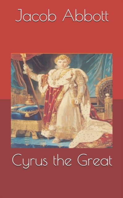 Cyrus the Great, Paperback / softback Book