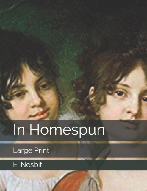 In Homespun : Large Print, Paperback / softback Book