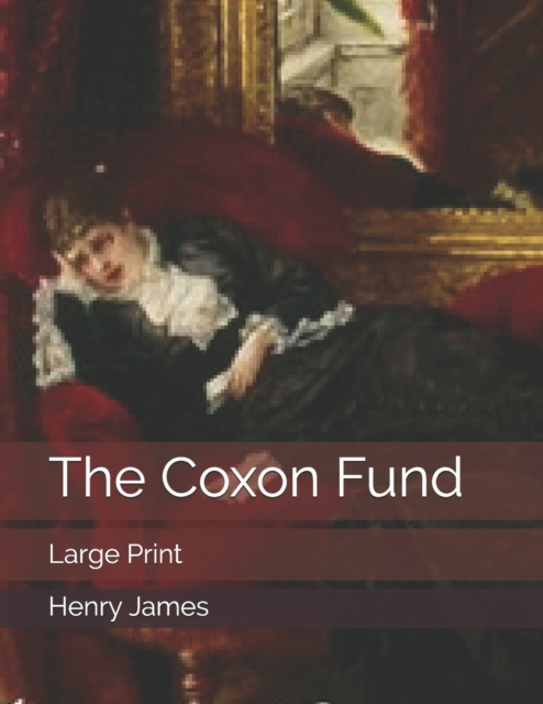 The Coxon Fund : Large Print, Paperback / softback Book
