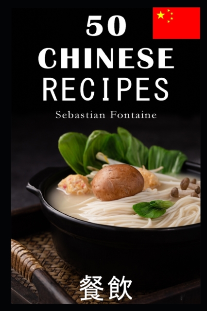 50 Chinese Recipes, Paperback / softback Book