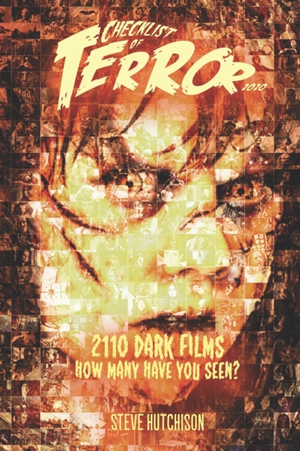 Checklist of Terror 2020 : 2110 Dark Films - How Many Have You Seen?, Paperback / softback Book