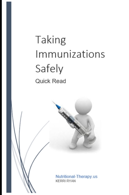 Taking Immunization Safely : Quick Read, Paperback / softback Book