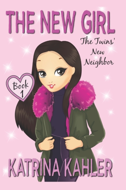 The New Girl-Book 1 : The Twins' New Neighbor, Paperback / softback Book