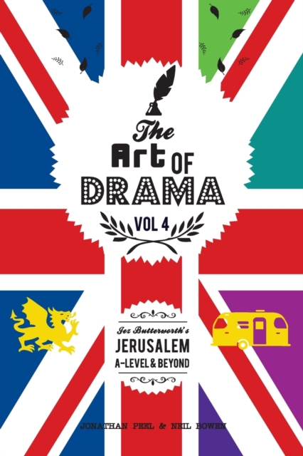 The Art of Drama, volume 4 : Jerusalem, Paperback / softback Book