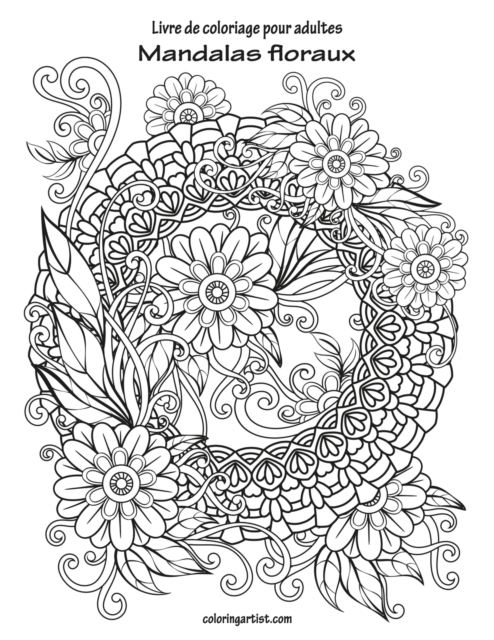 Livre de coloriage pour adultes Mandalas floraux, Paperback / softback Book