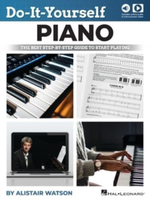 Do-It-Yourself Piano : The Best Step-by-Step Guide to Start Playing, Multiple-component retail product Book