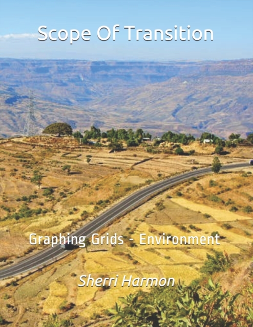 Scope Of Transition : Graphing Grids - Environment, Paperback / softback Book