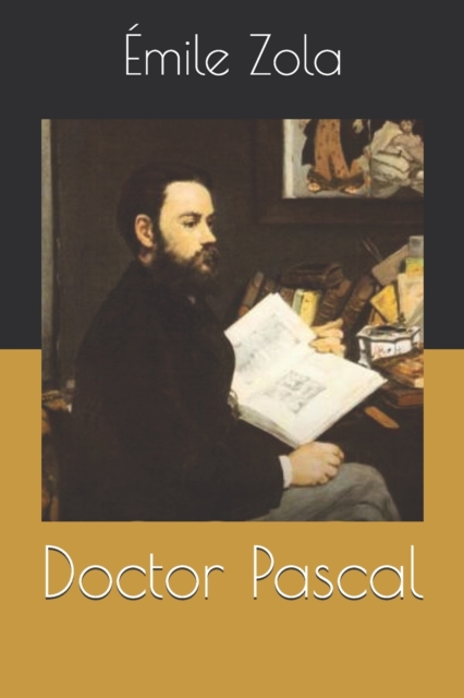 Doctor Pascal, Paperback Book