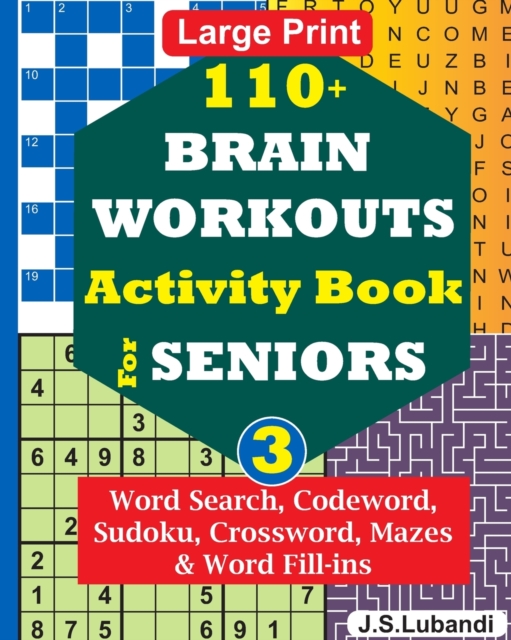 110+ BRAIN WORKOUTS Activity Book for SENIORS; Vol.3, Paperback / softback Book