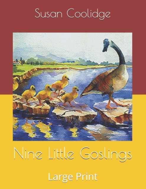 Nine Little Goslings : Large Print, Paperback / softback Book