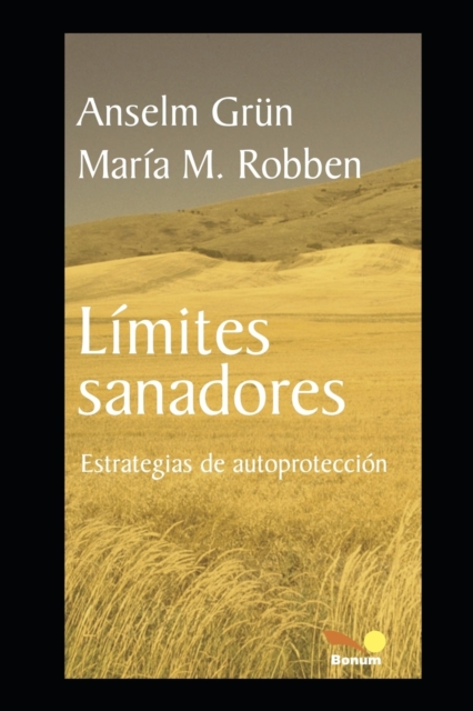 Limites Sanadores : estrategias de autoproteccion, Paperback / softback Book