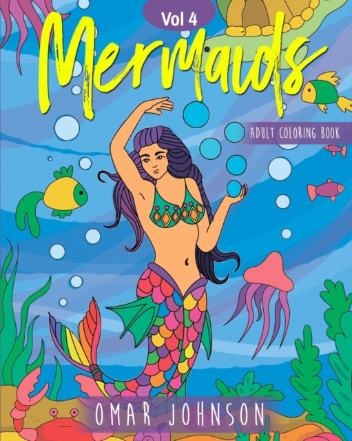 Mermaids Adult Coloring Book Vol 4, Paperback / softback Book