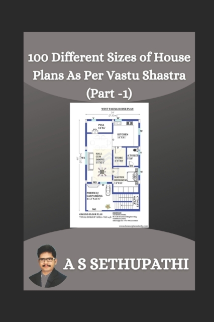 100 Different Sizes of House Plans As Per Vastu Shastra : Part-1, Paperback / softback Book