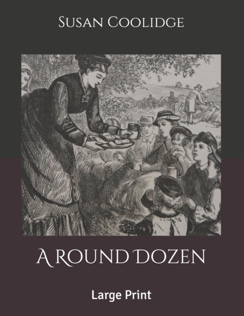 A Round Dozen : Large Print, Paperback / softback Book