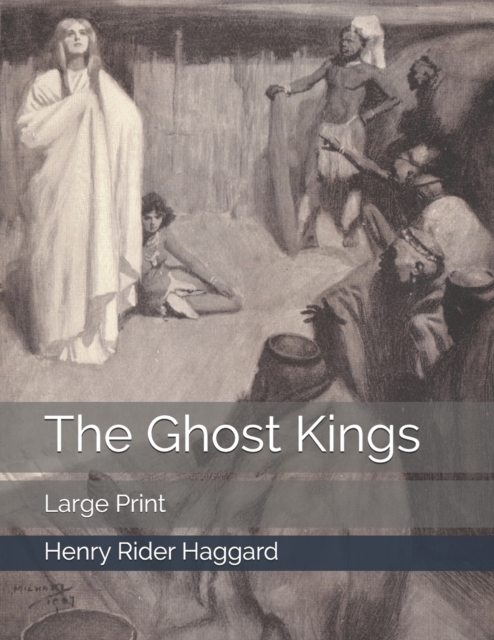 The Ghost Kings : Large Print, Paperback / softback Book