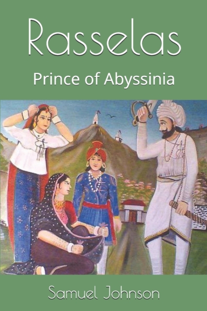 Rasselas, Prince of Abyssinia, Paperback / softback Book