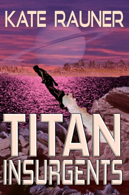 Titan Insurgents, Paperback / softback Book