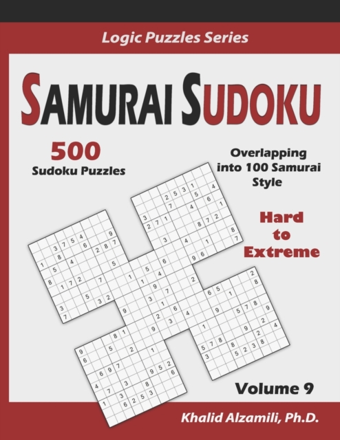 Samurai Sudoku : 500 Hard to Extreme Sudoku Puzzles Overlapping into 100 Samurai Style, Paperback / softback Book