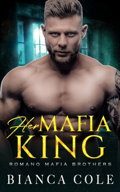 Her Mafia King : A Dark Romance, Paperback / softback Book