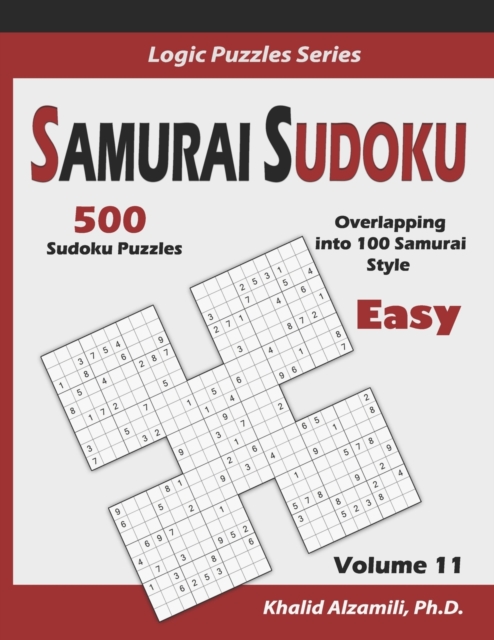 Samurai Sudoku : 500 Easy Sudoku Puzzles Overlapping into 100 Samurai Style, Paperback / softback Book