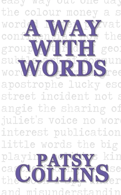 A Way With Words : A collection of 25 short stories, Paperback / softback Book