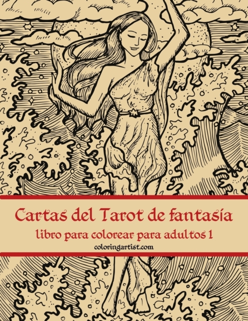Cartas del Tarot de fantasia libro para colorear para adultos 1, Paperback / softback Book