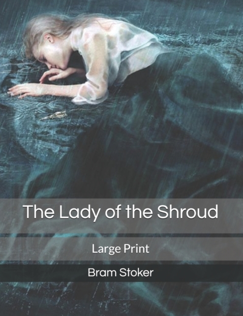 The Lady of the Shroud : Large Print, Paperback / softback Book
