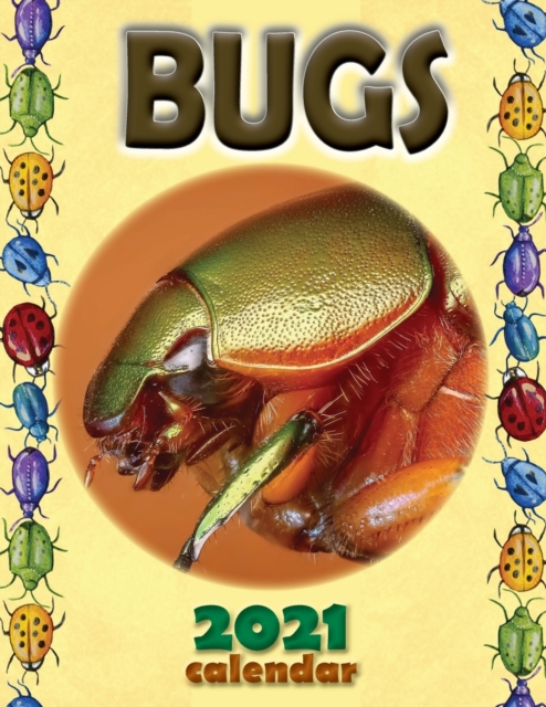 Bugs 2021 Calendar, Paperback / softback Book