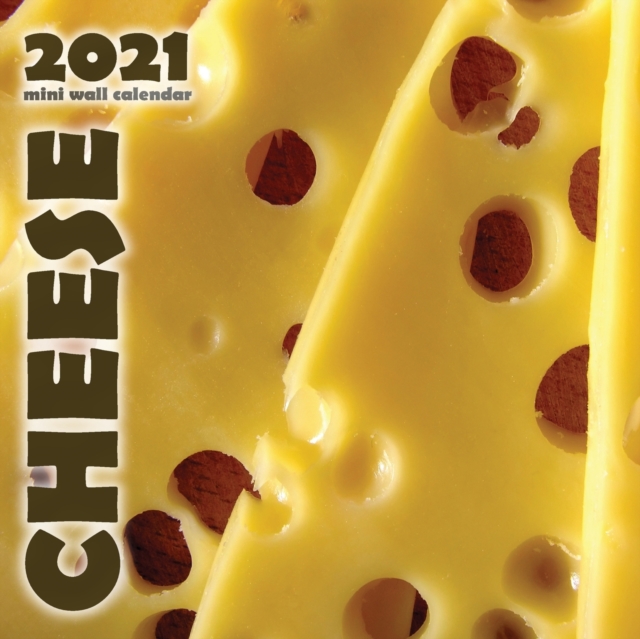 Cheese 2021 Mini Wall Calendar, Paperback / softback Book