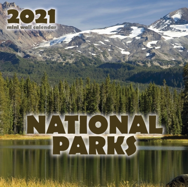 National Parks 2021 Mini Wall Calendar, Paperback / softback Book