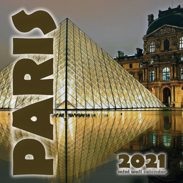 Paris 2021 Mini Wall Calendar, Paperback / softback Book