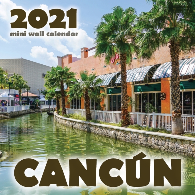 Cancun 2021 Mini Wall Calendar, Paperback / softback Book