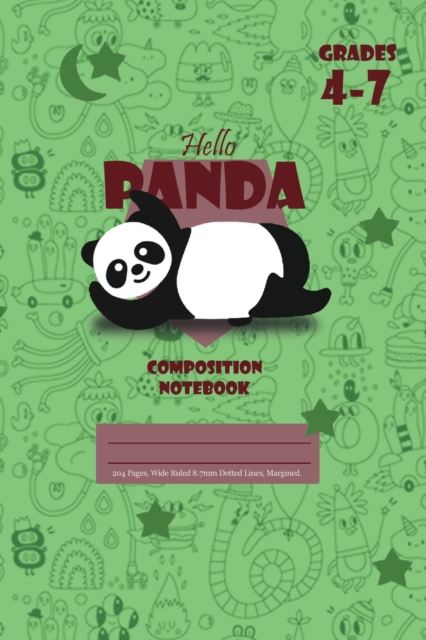 Hello Panda Primary Composition 4-7 Notebook, 102 Sheets, 6 x 9 Inch Green Cover, Paperback / softback Book