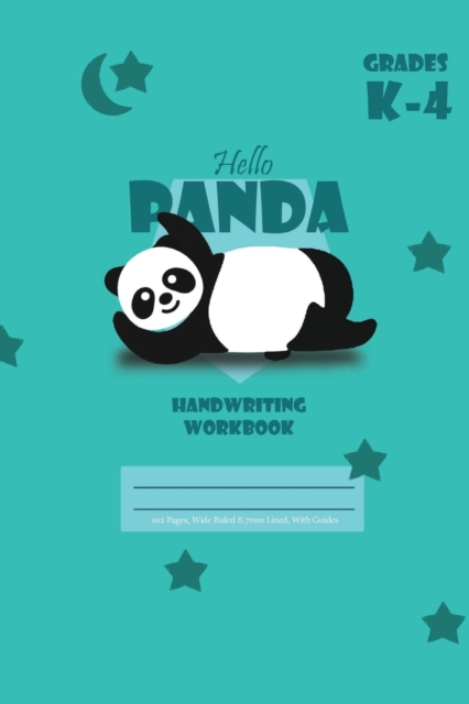 Hello Panda Primary Handwriting k-4 Workbook, 51 Sheets, 6 x 9 Inch Royal Blue Cover, Paperback / softback Book