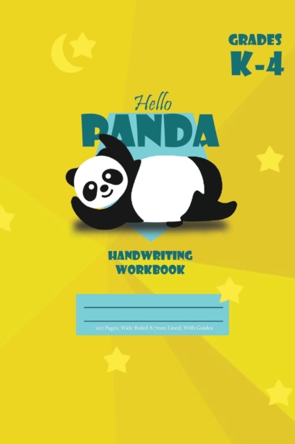 Hello Panda Primary Handwriting k-4 Workbook, 51 Sheets, 6 x 9 Inch Yellow Cover, Paperback / softback Book