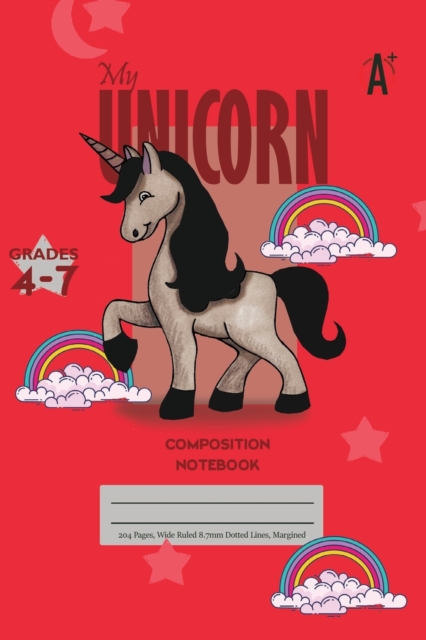 My Unicorn Primary Composition 4-7 Notebook, 102 Sheets, 6 x 9 Inch Red Cover, Paperback / softback Book