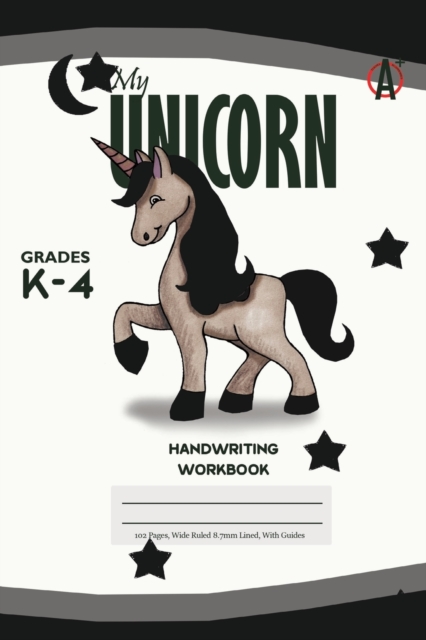 My Unicorn Primary Handwriting k-4 Workbook, 51 Sheets, 6 x 9 Inch Black Cover, Paperback / softback Book