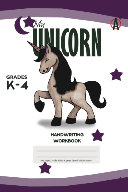 My Unicorn Primary Handwriting k-4 Workbook, 51 Sheets, 6 x 9 Inch Purple Cover, Paperback / softback Book