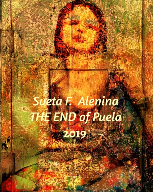 The end of Puela., Paperback / softback Book