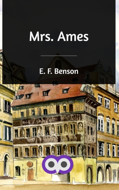 Mrs. Ames, Hardback Book