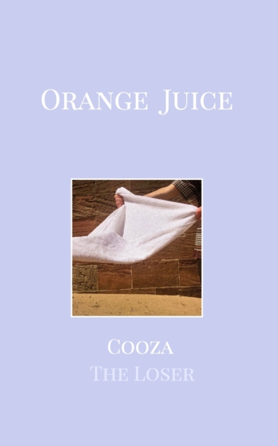 Orange Juice, Paperback / softback Book