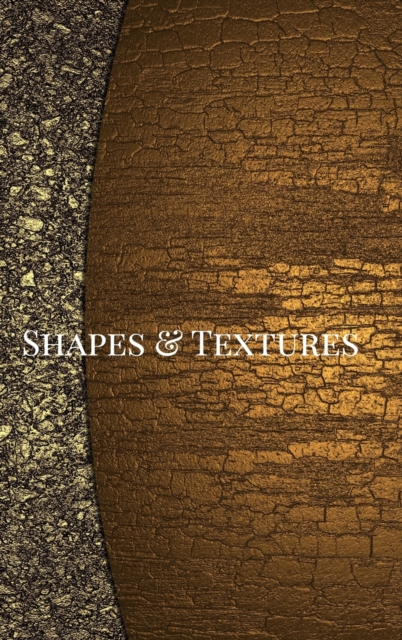 Shapes and Textures, Hardback Book