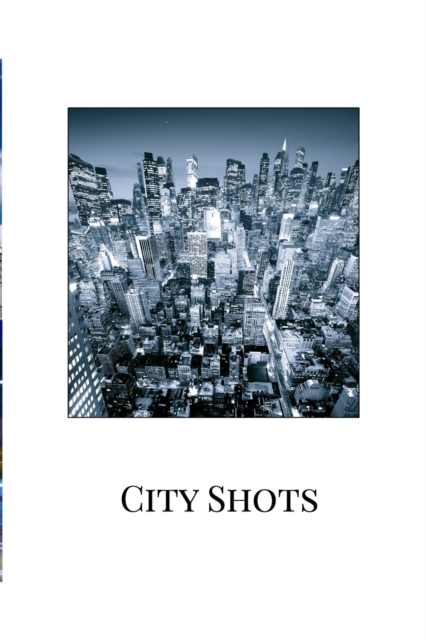 City Shots, Paperback / softback Book