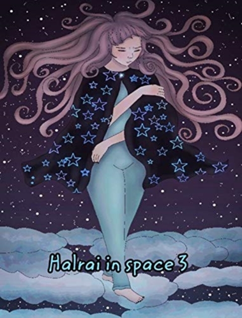 Halrai in space 3, Hardback Book